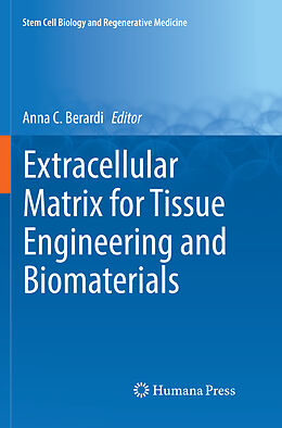 Couverture cartonnée Extracellular Matrix for Tissue Engineering and Biomaterials de 