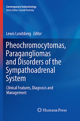 Couverture cartonnée Pheochromocytomas, Paragangliomas and Disorders of the Sympathoadrenal System de 