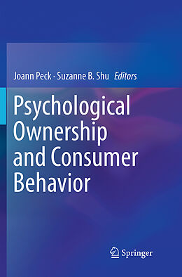 Couverture cartonnée Psychological Ownership and Consumer Behavior de 