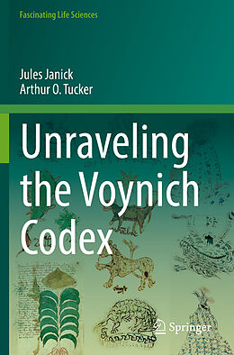 Couverture cartonnée Unraveling the Voynich Codex de Arthur O. Tucker, Jules Janick