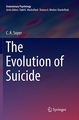Couverture cartonnée The Evolution of Suicide de C A Soper