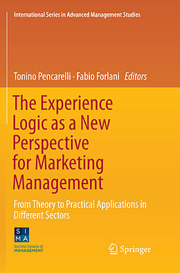 Couverture cartonnée The Experience Logic as a New Perspective for Marketing Management de 