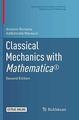 Couverture cartonnée Classical Mechanics with Mathematica® de Addolorata Marasco, Antonio Romano