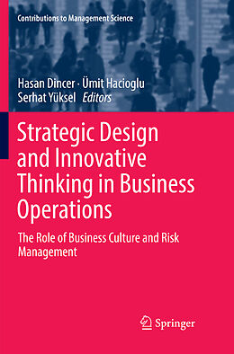 Kartonierter Einband Strategic Design and Innovative Thinking in Business Operations von 