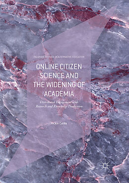 Couverture cartonnée Online Citizen Science and the Widening of Academia de Vickie Curtis