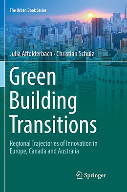 Couverture cartonnée Green Building Transitions de Christian Schulz, Julia Affolderbach
