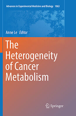 Kartonierter Einband The Heterogeneity of Cancer Metabolism von 