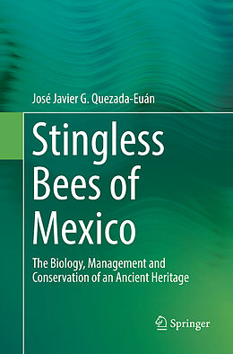 Couverture cartonnée Stingless Bees of Mexico de José Javier G. Quezada-Euán