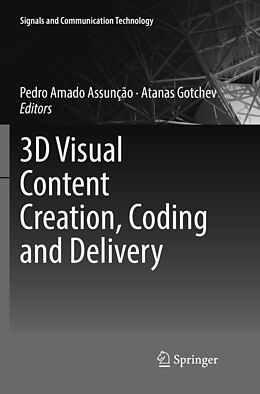 Couverture cartonnée 3D Visual Content Creation, Coding and Delivery de 