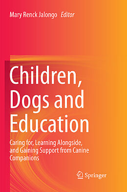 Couverture cartonnée Children, Dogs and Education de 