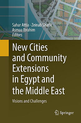 Couverture cartonnée New Cities and Community Extensions in Egypt and the Middle East de 