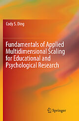 Kartonierter Einband Fundamentals of Applied Multidimensional Scaling for Educational and Psychological Research von Cody S. Ding