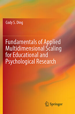 Kartonierter Einband Fundamentals of Applied Multidimensional Scaling for Educational and Psychological Research von Cody S. Ding