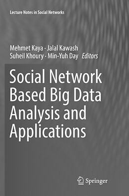 Couverture cartonnée Social Network Based Big Data Analysis and Applications de 