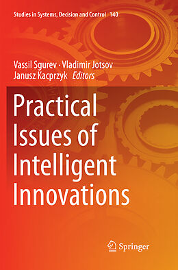 Kartonierter Einband Practical Issues of Intelligent Innovations von 