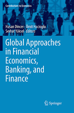 Couverture cartonnée Global Approaches in Financial Economics, Banking, and Finance de 