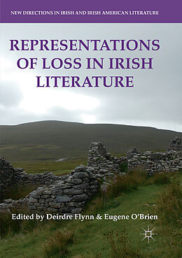 Kartonierter Einband Representations of Loss in Irish Literature von 