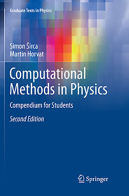 Kartonierter Einband Computational Methods in Physics von Martin Horvat, Simon  Irca
