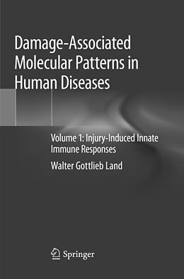 Couverture cartonnée Damage-Associated Molecular Patterns in Human Diseases de Walter Gottlieb Land