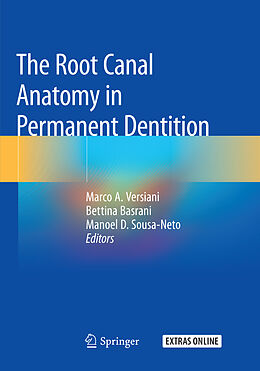 Couverture cartonnée The Root Canal Anatomy in Permanent Dentition de 