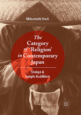 Couverture cartonnée The Category of  Religion  in Contemporary Japan de Mitsutoshi Horii