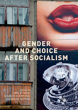 Kartonierter Einband Gender and Choice after Socialism von 