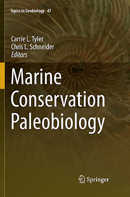 Kartonierter Einband Marine Conservation Paleobiology von 