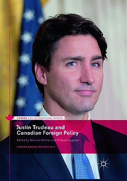 Couverture cartonnée Justin Trudeau and Canadian Foreign Policy de 