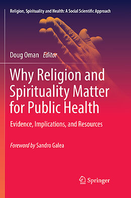 Couverture cartonnée Why Religion and Spirituality Matter for Public Health de 