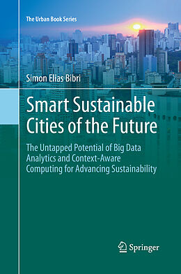 Couverture cartonnée Smart Sustainable Cities of the Future de Simon Elias Bibri