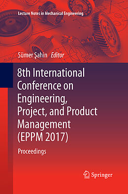 Couverture cartonnée 8th International Conference on Engineering, Project, and Product Management (EPPM 2017) de 