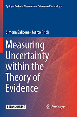 Couverture cartonnée Measuring Uncertainty within the Theory of Evidence de Marco Prioli, Simona Salicone