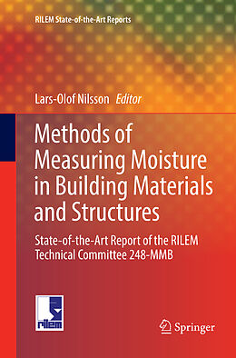 Couverture cartonnée Methods of Measuring Moisture in Building Materials and Structures de 