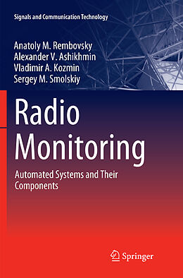 Kartonierter Einband Radio Monitoring von Anatoly M. Rembovsky, Sergey M. Smolskiy, Vladimir A. Kozmin
