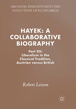 Couverture cartonnée Hayek: A Collaborative Biography de Robert Leeson