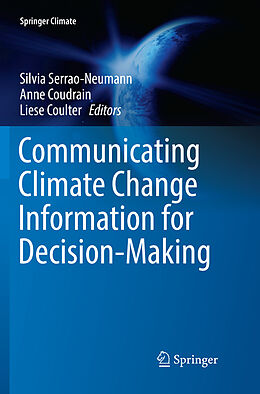 Kartonierter Einband Communicating Climate Change Information for Decision-Making von 