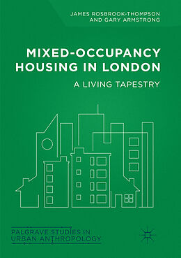 Couverture cartonnée Mixed-Occupancy Housing in London de Gary Armstrong, James Rosbrook-Thompson