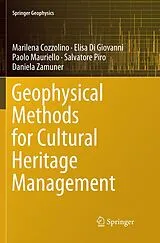 Kartonierter Einband Geophysical Methods for Cultural Heritage Management von Marilena Cozzolino, Elisa Di Giovanni, Paolo Mauriello