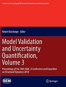Kartonierter Einband Model Validation and Uncertainty Quantification, Volume 3 von 