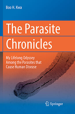 Kartonierter Einband The Parasite Chronicles von Boo H. Kwa
