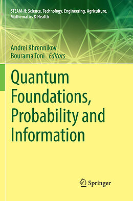 Couverture cartonnée Quantum Foundations, Probability and Information de 