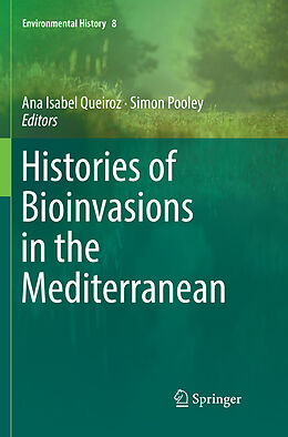 Couverture cartonnée Histories of Bioinvasions in the Mediterranean de 