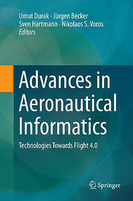 Couverture cartonnée Advances in Aeronautical Informatics de 