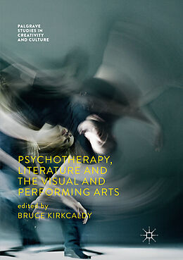 Kartonierter Einband Psychotherapy, Literature and the Visual and Performing Arts von 