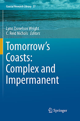 Kartonierter Einband Tomorrow's Coasts: Complex and Impermanent von 