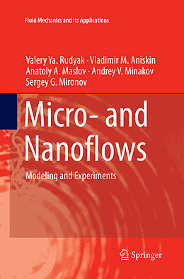 Couverture cartonnée Micro- and Nanoflows de Valery Ya. Rudyak, Vladimir M. Aniskin, Sergey G. Mironov