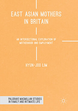 Kartonierter Einband East Asian Mothers in Britain von Hyun-Joo Lim