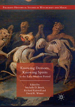 Couverture cartonnée Knowing Demons, Knowing Spirits in the Early Modern Period de 