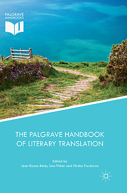 Couverture cartonnée The Palgrave Handbook of Literary Translation de 