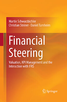 Couverture cartonnée Financial Steering de Martin Schwarzbichler, Daniel Turnheim, Christian Steiner